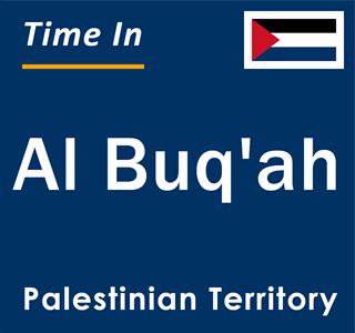 Current local time in Al Buq'ah, Palestinian Territory