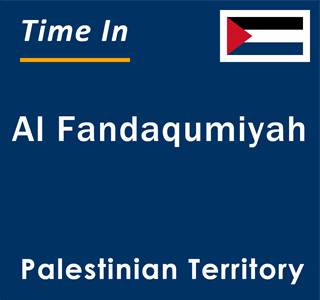 Current local time in Al Fandaqumiyah, Palestinian Territory