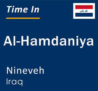 Current local time in Al-Hamdaniya, Nineveh, Iraq