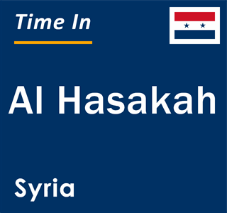 Current local time in Al Hasakah, Syria
