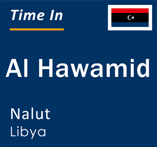 Current local time in Al Hawamid, Nalut, Libya