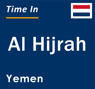 Current local time in Al Hijrah, Yemen