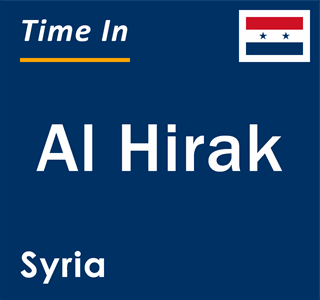 Current local time in Al Hirak, Syria