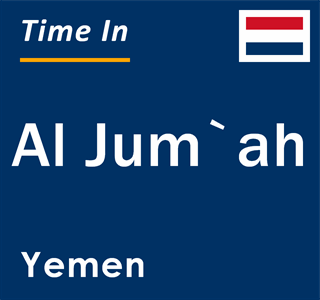 Current local time in Al Jum`ah, Yemen