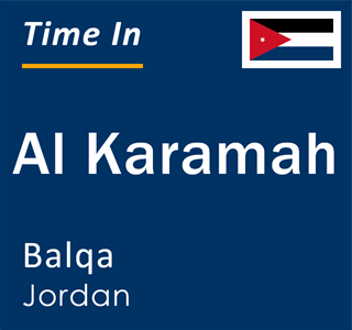 Current time in Al Karamah, Balqa, Jordan