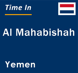 Current local time in Al Mahabishah, Yemen