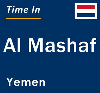 Current local time in Al Mashaf, Yemen