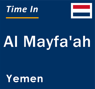 Current local time in Al Mayfa'ah, Yemen