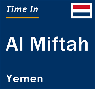 Current local time in Al Miftah, Yemen