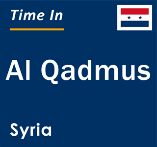 Current local time in Al Qadmus, Syria