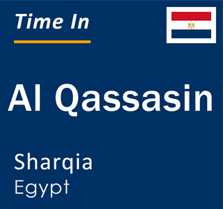 Current local time in Al Qassasin, Sharqia, Egypt