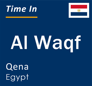 Current local time in Al Waqf, Qena, Egypt