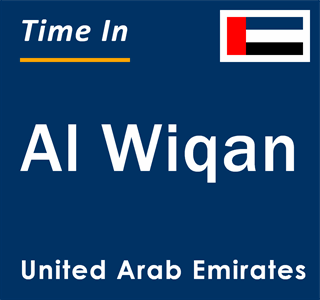 Current local time in Al Wiqan, United Arab Emirates