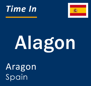 Current local time in Alagon, Aragon, Spain