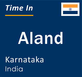 Current local time in Aland, Karnataka, India