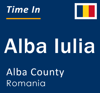 Current local time in Alba Iulia, Alba County, Romania