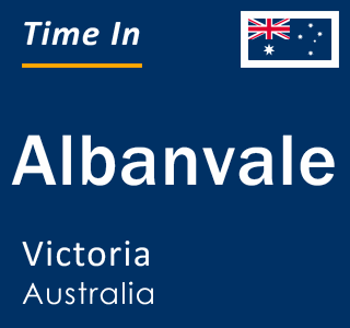 Current local time in Albanvale, Victoria, Australia
