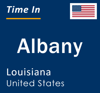 Current local time in Albany, Louisiana, United States