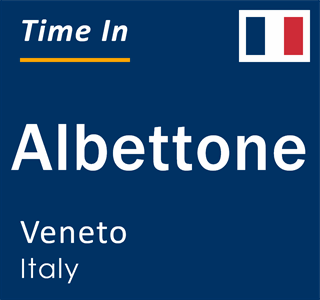 Current local time in Albettone, Veneto, Italy