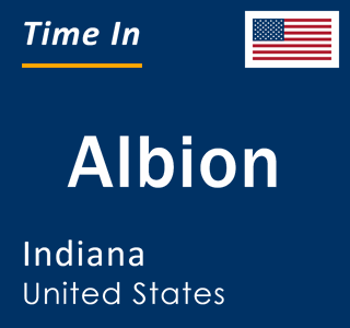 Current local time in Albion, Indiana, United States