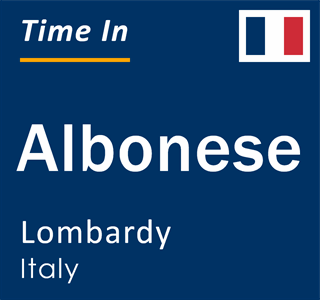Current local time in Albonese, Lombardy, Italy
