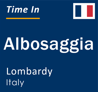 Current local time in Albosaggia, Lombardy, Italy