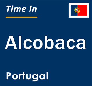 Current local time in Alcobaca, Portugal