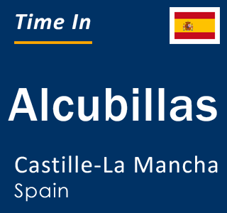 Current local time in Alcubillas, Castille-La Mancha, Spain