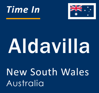 Current local time in Aldavilla, New South Wales, Australia