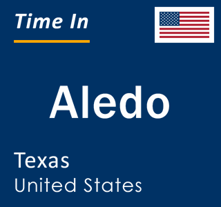 Current local time in Aledo, Texas, United States