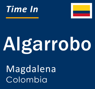 Current time in Algarrobo, Magdalena, Colombia