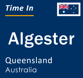 Current local time in Algester, Queensland, Australia