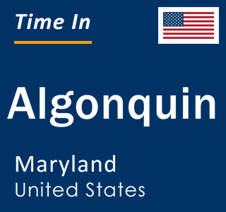 Current local time in Algonquin, Maryland, United States