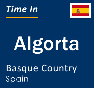 Current local time in Algorta, Basque Country, Spain