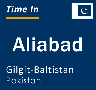 Current local time in Aliabad, Gilgit-Baltistan, Pakistan