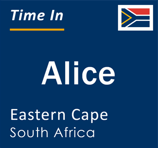 Current local time in Alice, Eastern Cape, South Africa