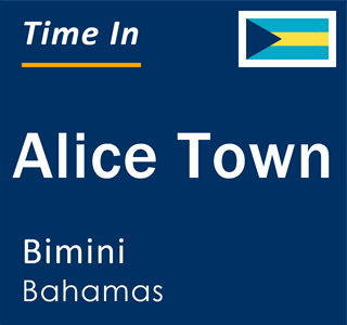 Current time in Alice Town, Bimini, Bahamas