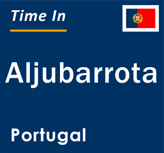 Current local time in Aljubarrota, Portugal