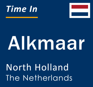Current local time in Alkmaar, North Holland, The Netherlands