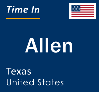 Current local time in Allen, Texas, United States