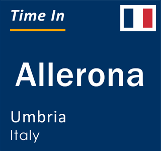 Current local time in Allerona, Umbria, Italy