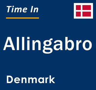 Current local time in Allingabro, Denmark