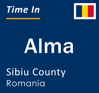 Current local time in Alma, Sibiu County, Romania