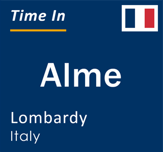 Current local time in Alme, Lombardy, Italy