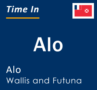 Current local time in Alo, Alo, Wallis and Futuna