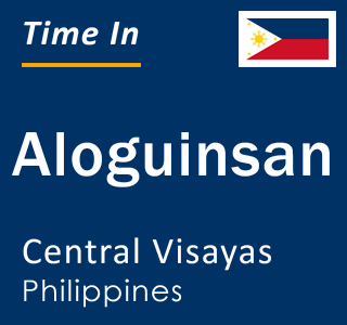 Current local time in Aloguinsan, Central Visayas, Philippines