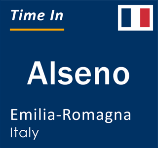 Current local time in Alseno, Emilia-Romagna, Italy