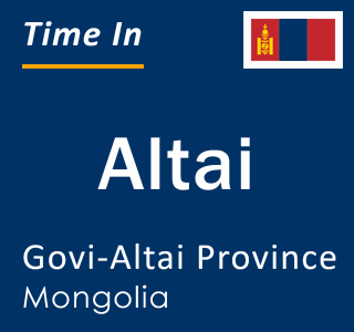 Current local time in Altai, Govi-Altai Province, Mongolia