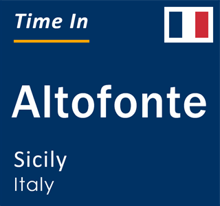 Current local time in Altofonte, Sicily, Italy