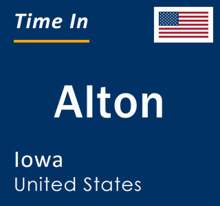 Current local time in Alton, Iowa, United States